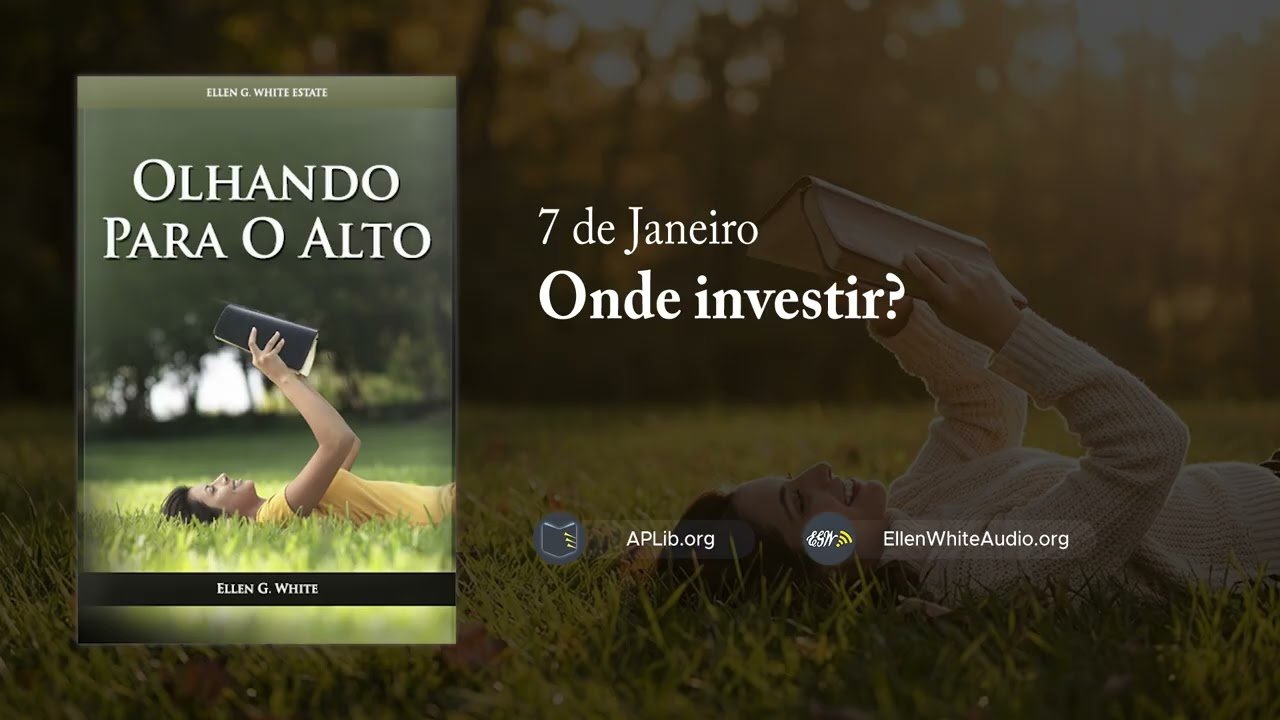 7 de Janeiro – Onde investir? | Olhando para o Alto