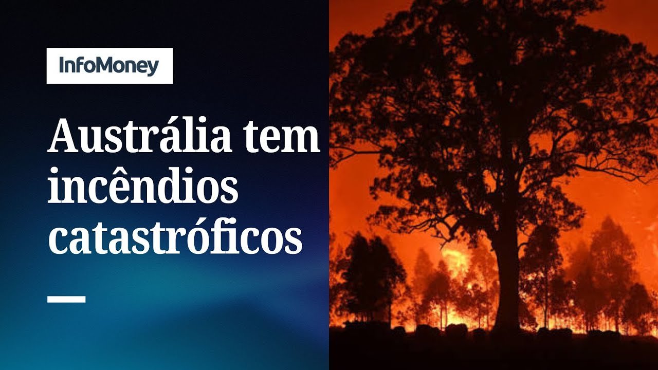 Austrália enfrenta incêndios catastróficos com mais de 40°C | InfoMoney News