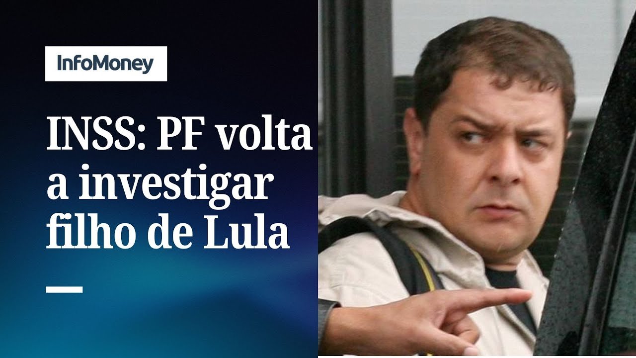 PF diz que apura se filho de Lula foi ‘sócio oculto’ do Careca do INSS | InfoMoney News