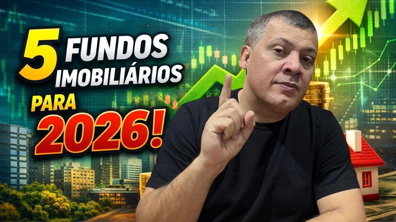 TOP 5 Fundos Imobiliários para 2026 | Onde Investir em FIIs?
