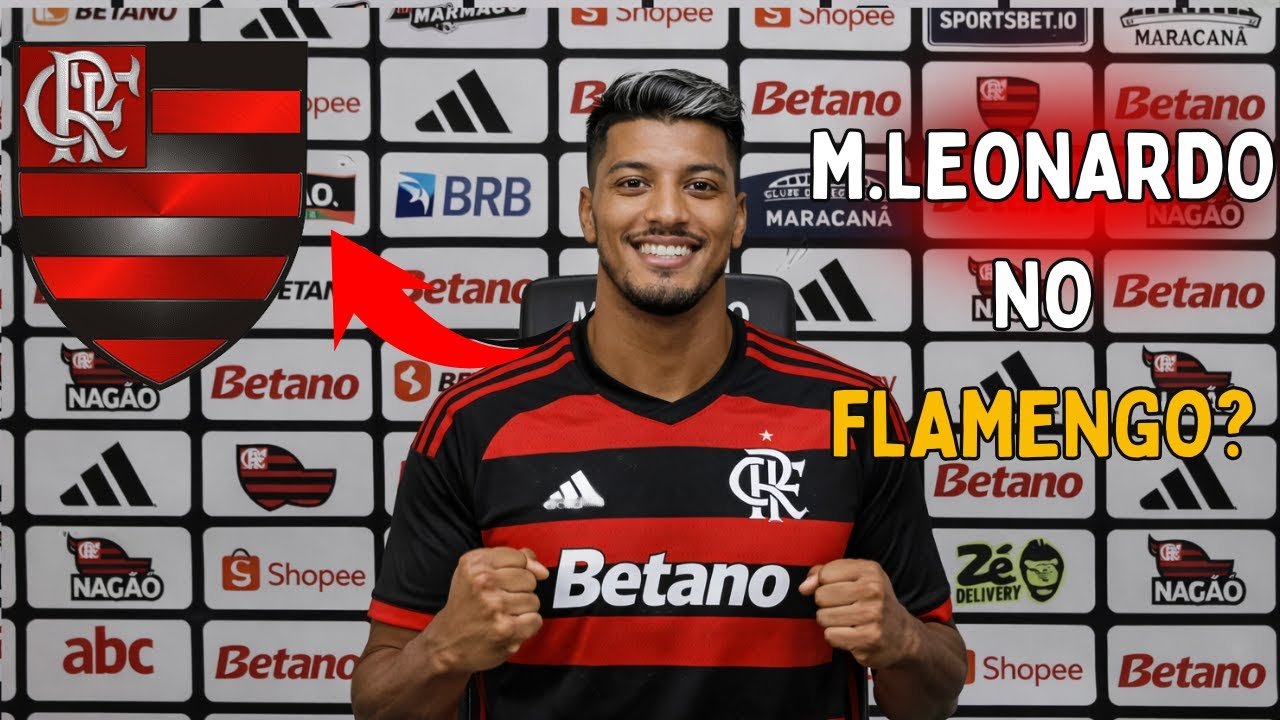 🚨 PLANTÃOURGENTE!  MARCOS LEONARDO NO FLAMENGO? NEGÓCIO MILIONÁRIO SACODE O FUTEBOL 🔥