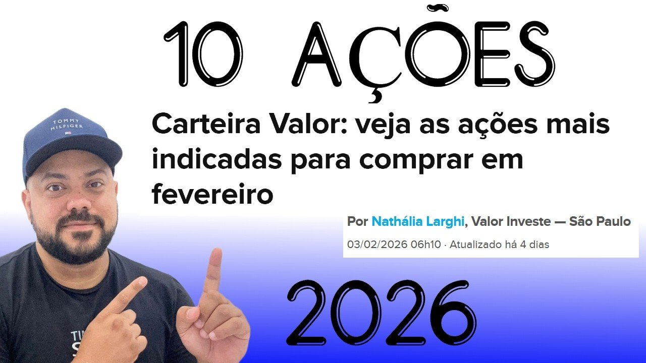 10 AÇÕES para investir em 2026 – De acordo com ESPECIALISTAS
