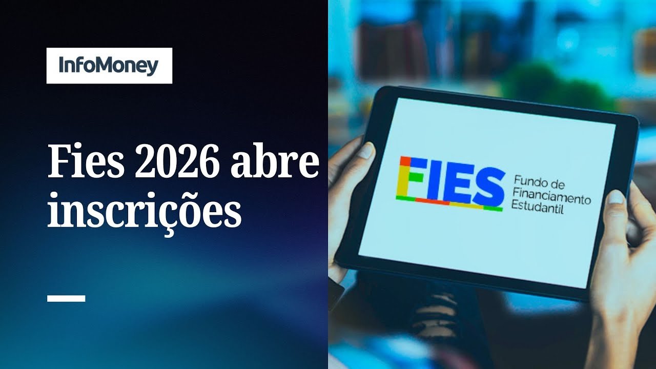 Fies 2026 abre inscrições nesta terça-feira (3); veja como participar | InfoMoney News