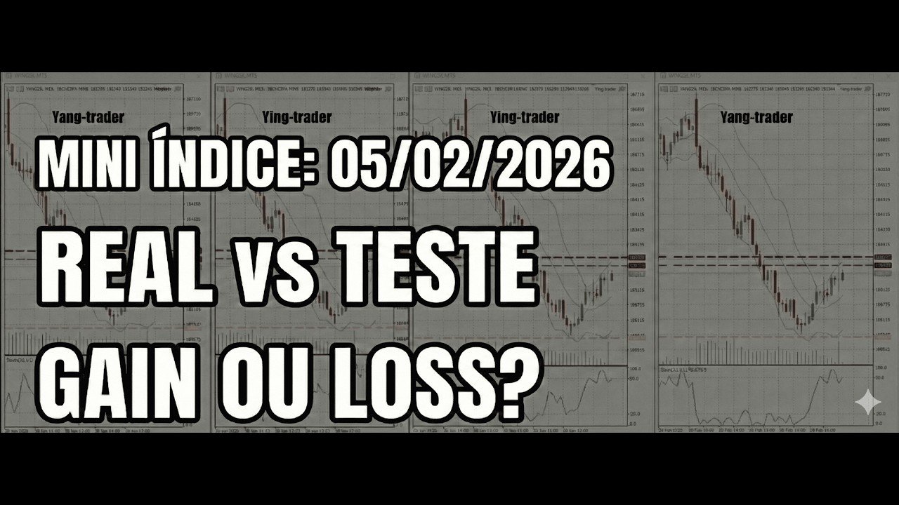 IAs Ying e Yang operando daytrade no mini-indice 05/02/2026