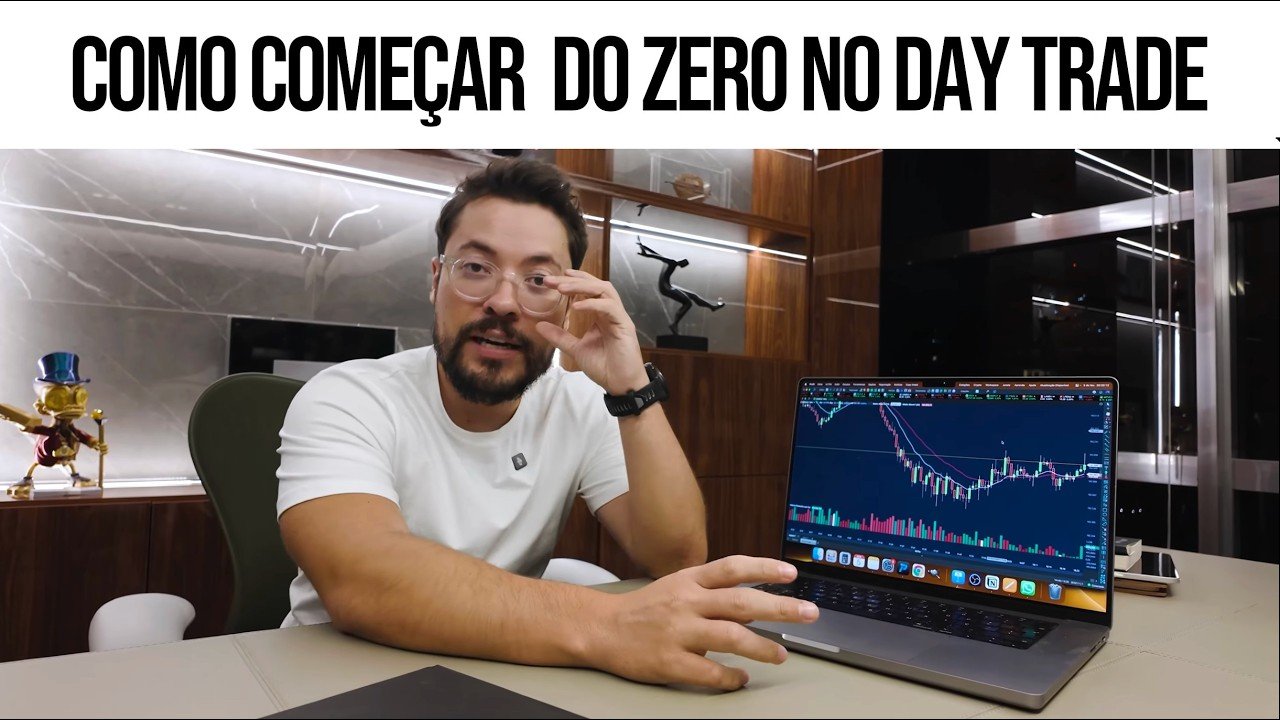 O QUE É DAY TRADE?⎜Episódio 01 – Série DO ZERO A TRADER