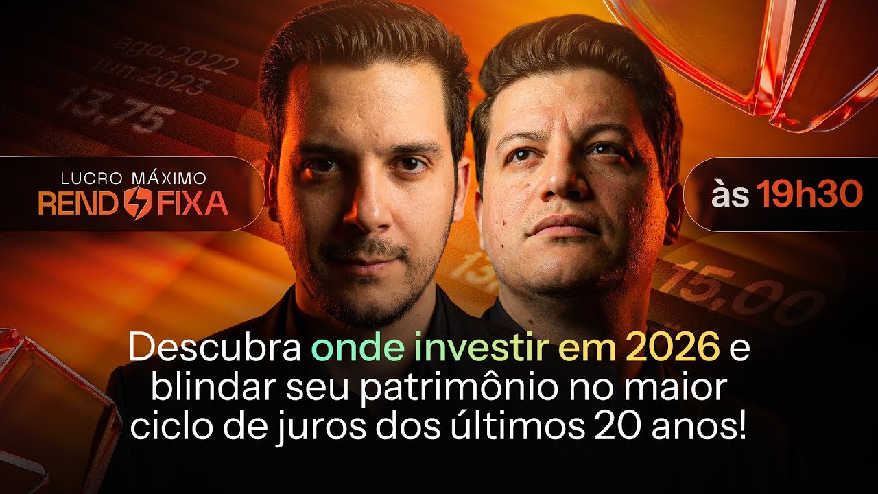 Resumo ao vivo – Onde investir em 2026! Lucro Máximo em Renda Fixa