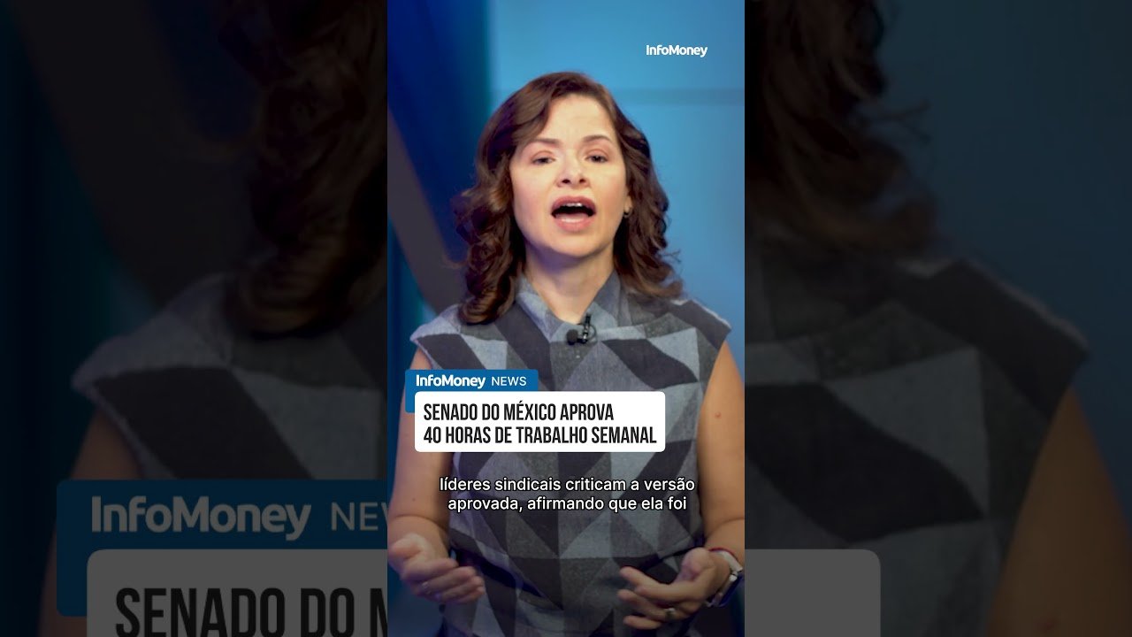 Senado do México aprova 40 horas de trabalho semanal em votação preliminar | InfoMoney News