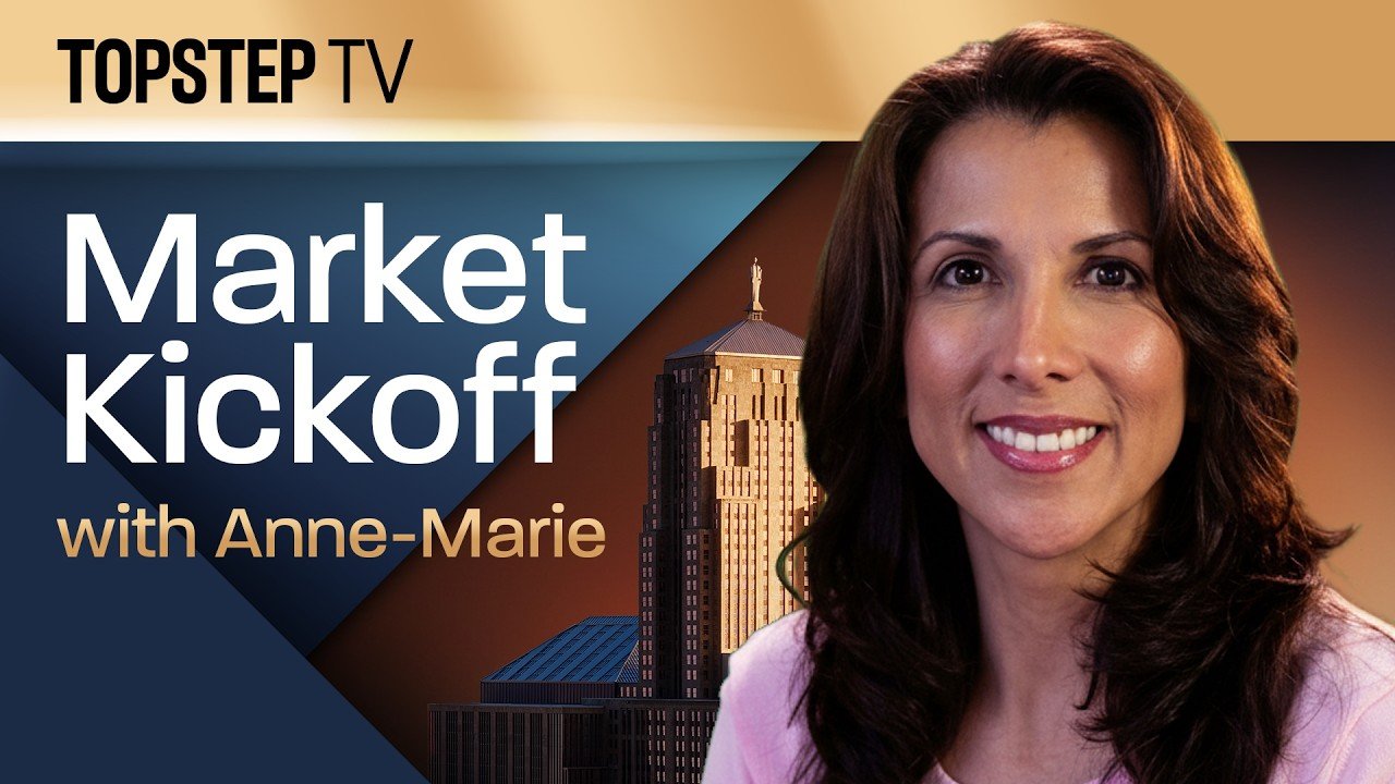 TopstepTV: Market Kickoff with Anne-Marie – Live Futures Day Trading (2/15/26)