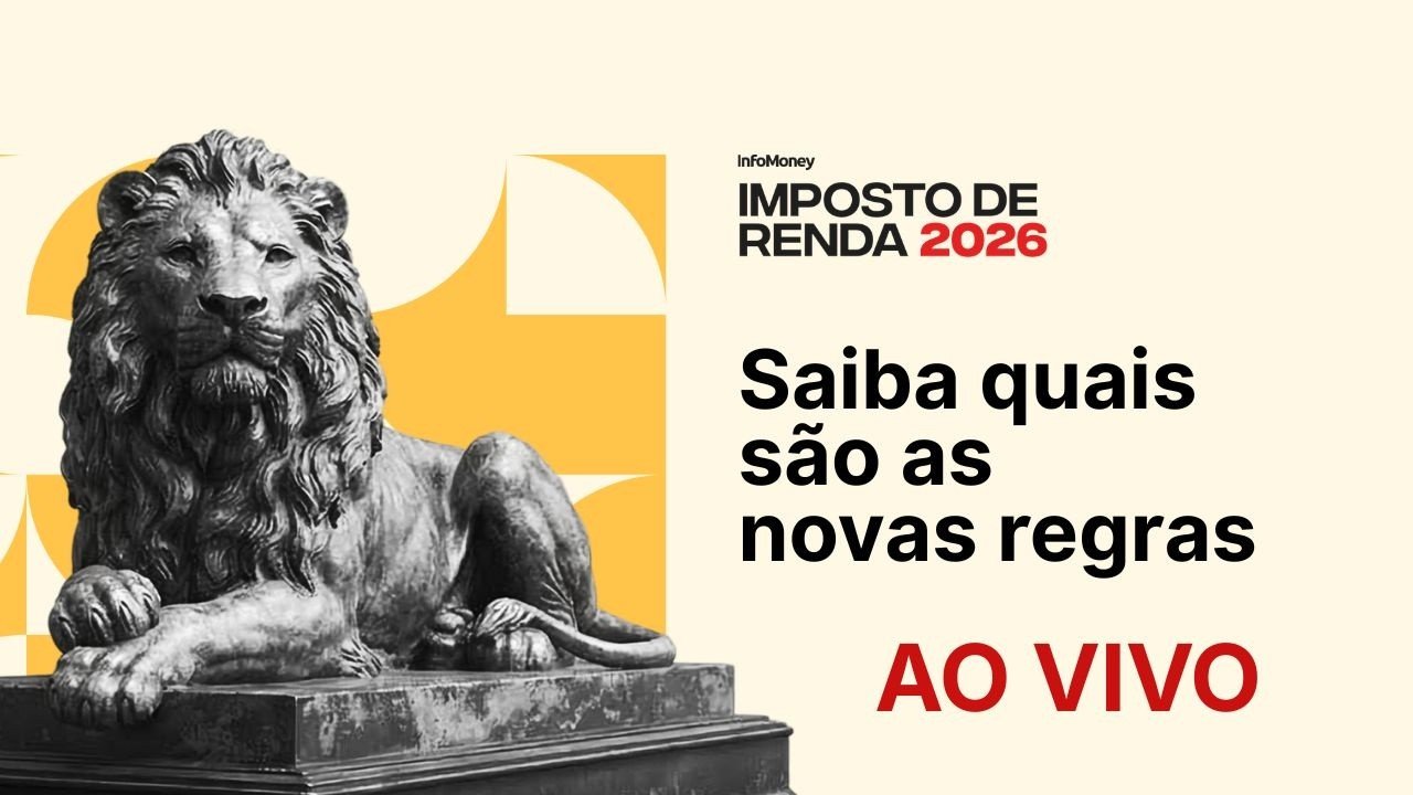 AO VIVO | Imposto de Renda 2026: Saiba ao vivo o que muda na declaração