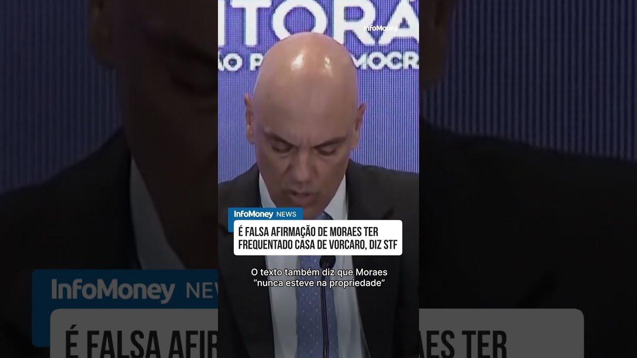 É falsa afirmação de Moraes ter frequentado casa de Vorcaro, diz STF | InfoMoney News