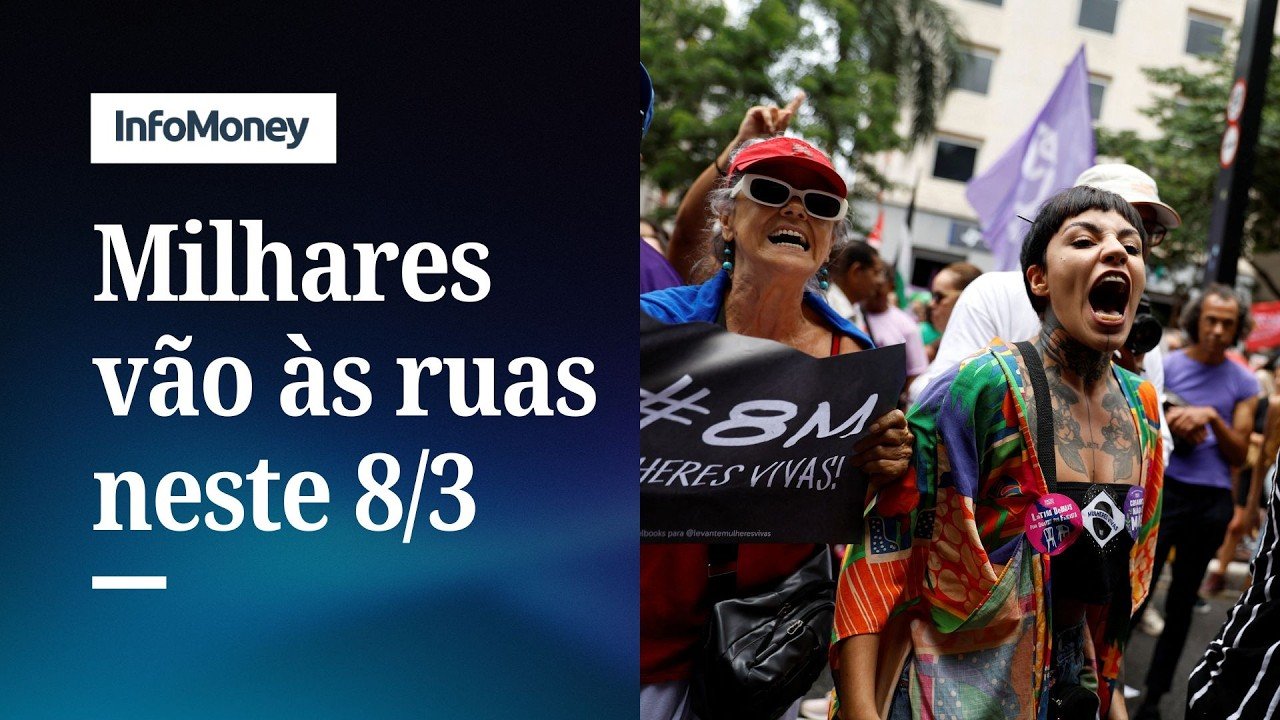 Milhares de mulheres vão às ruas neste 8/3 por proteção e igualdade pelo mundo | InfoMoney News