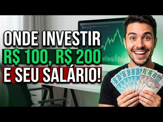 Onde Investir os primeiros 100,200,300 Reais dicas rápida!