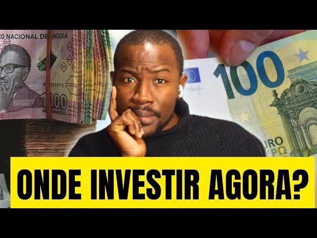 Onde os Angolanos em Portugal devem Investir Agora ? Com o Kwanza em Queda ?