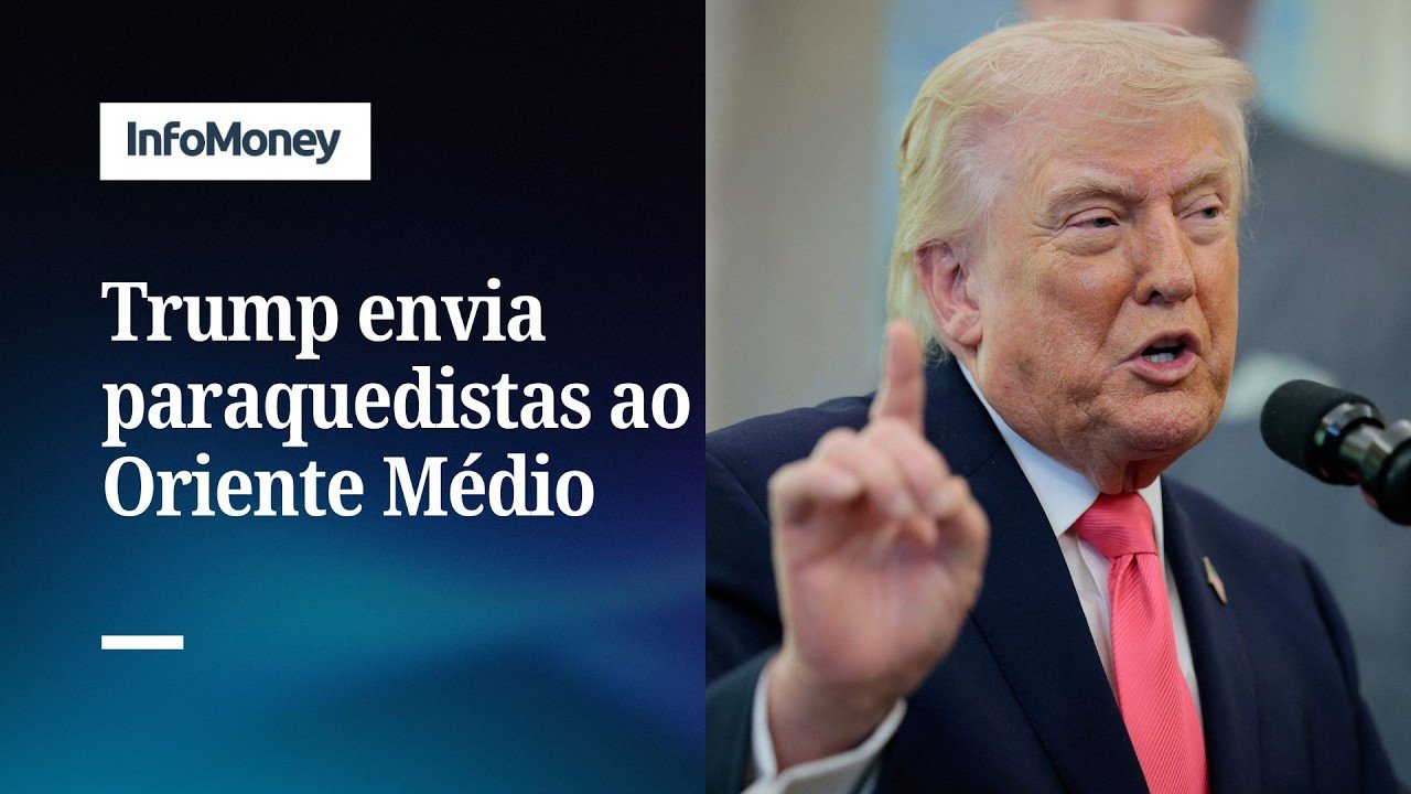 Trump envia 2 mil paraquedistas ao Oriente Médio | InfoMoney News