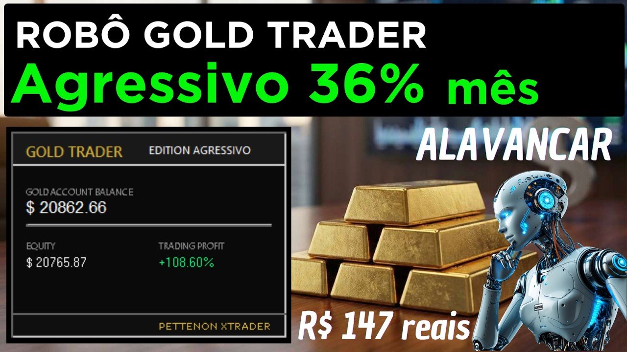 36% LUCRO MÊS COM ESTE ROBO GOLD TRADER SETUP AGRESSIVO PARA ALAVANCAR CAPITAL