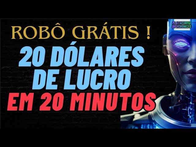 APRENDA AGORA ! COMO LUCRAR 20 DÓLARES EM 20 MINUTOS ! Com Robô Grátis do Veronez