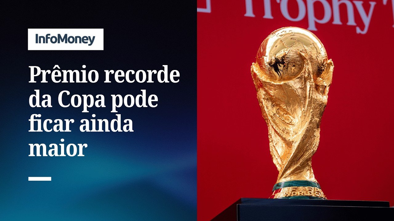 FIFA planeja aumentar premiação da Copa do Mundo de 2026 | InfoMoney News