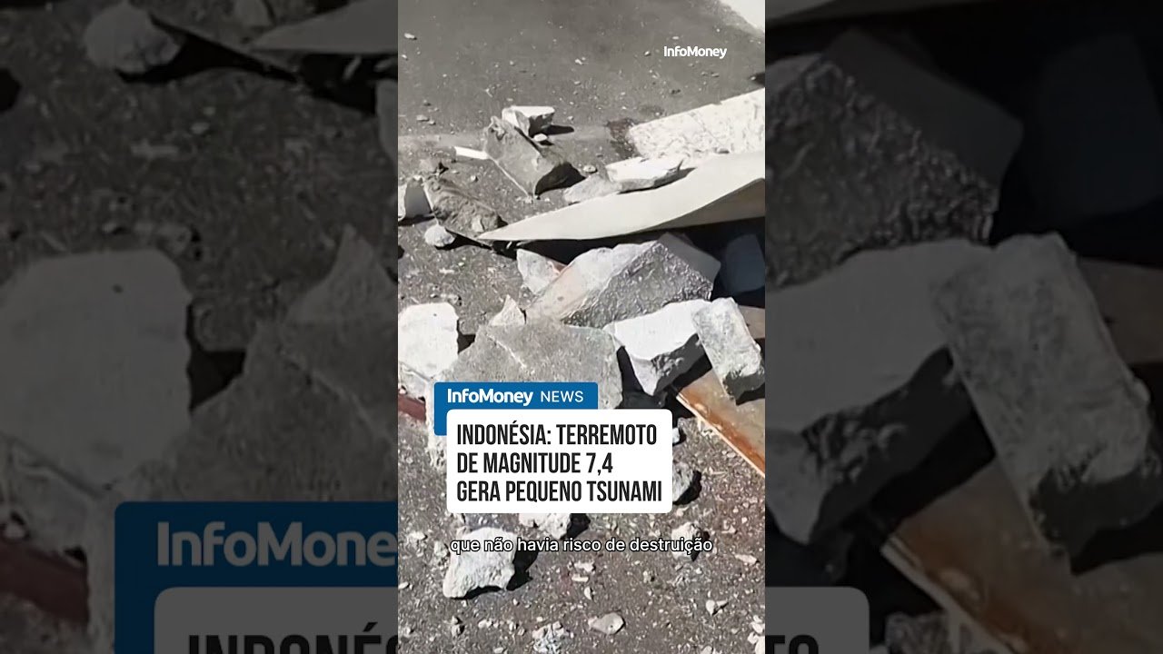 Indonésia: Terremoto de magnitude 7,4 mata pelo menos um e gera pequeno tsunami | InfoMoney News