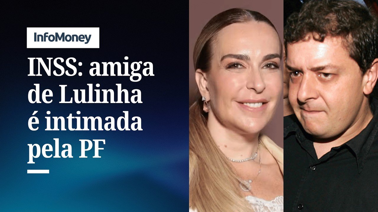 PF intima amiga de Lulinha e mais 30 em inquérito do INSS | InfoMoney News