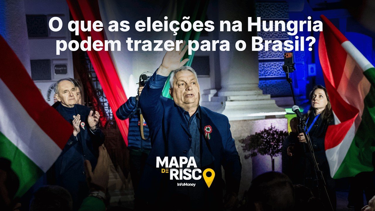 Por que a eleição na Hungria pode impactar o Brasil? | Mapa de Risco