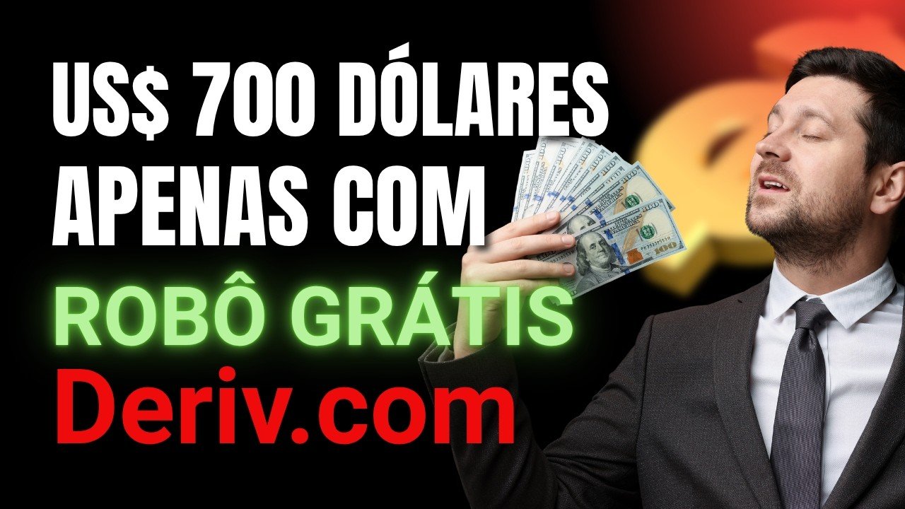 ROBÔ INVEST TRADE DERIV- FAZENDO US$ + 700 DÓLARES COMO ESSE ROBÔ 100% FREE