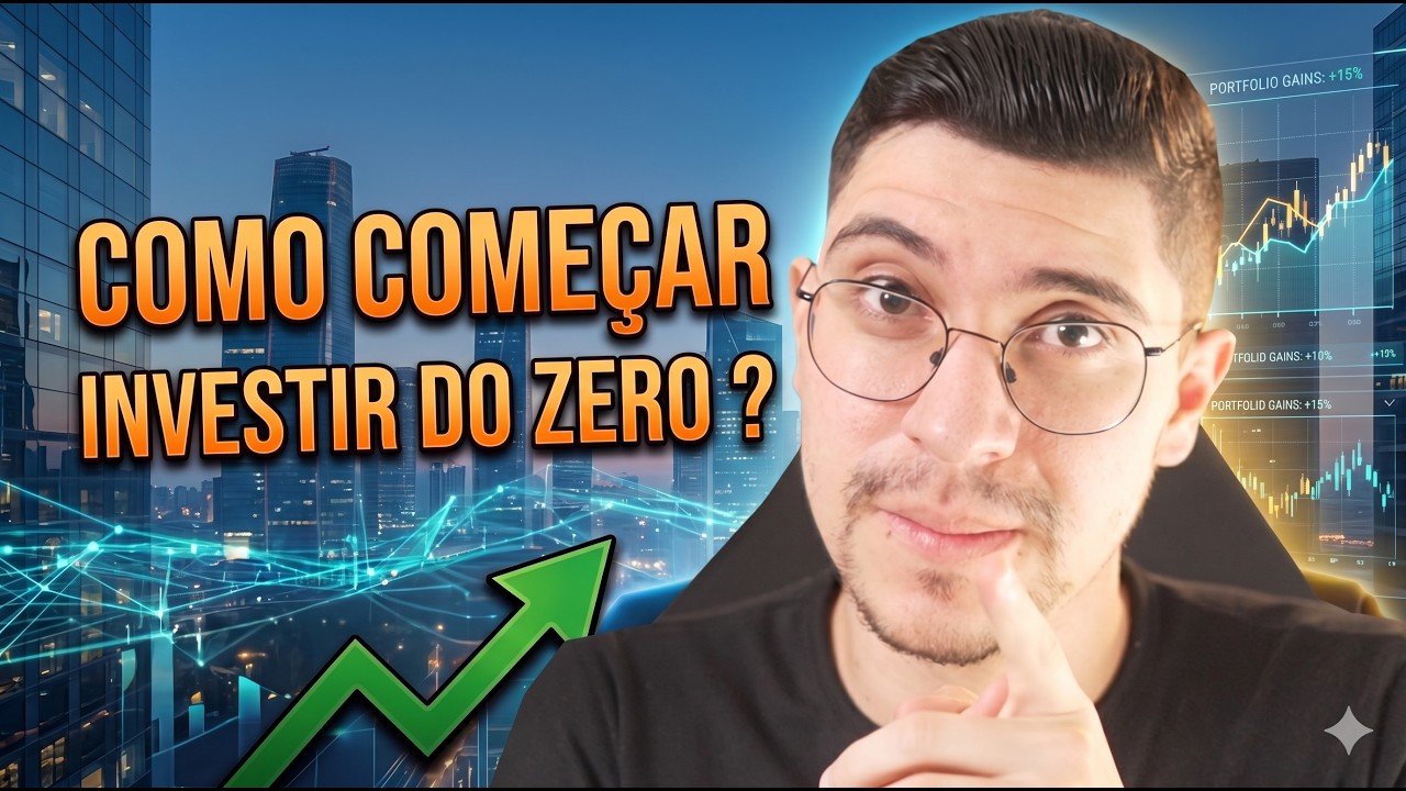 Como começar a investir do zero ?