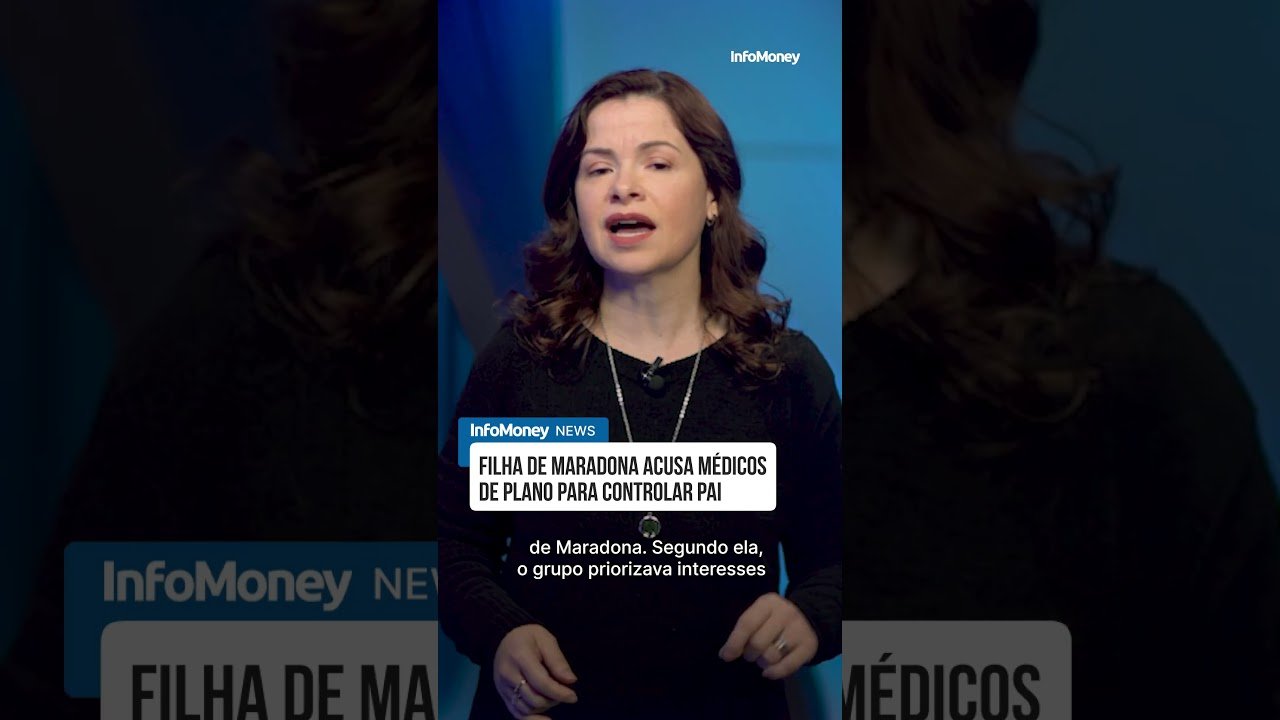 Filha de Maradona acusa médicos de plano para controlar pai | InfoMoney News