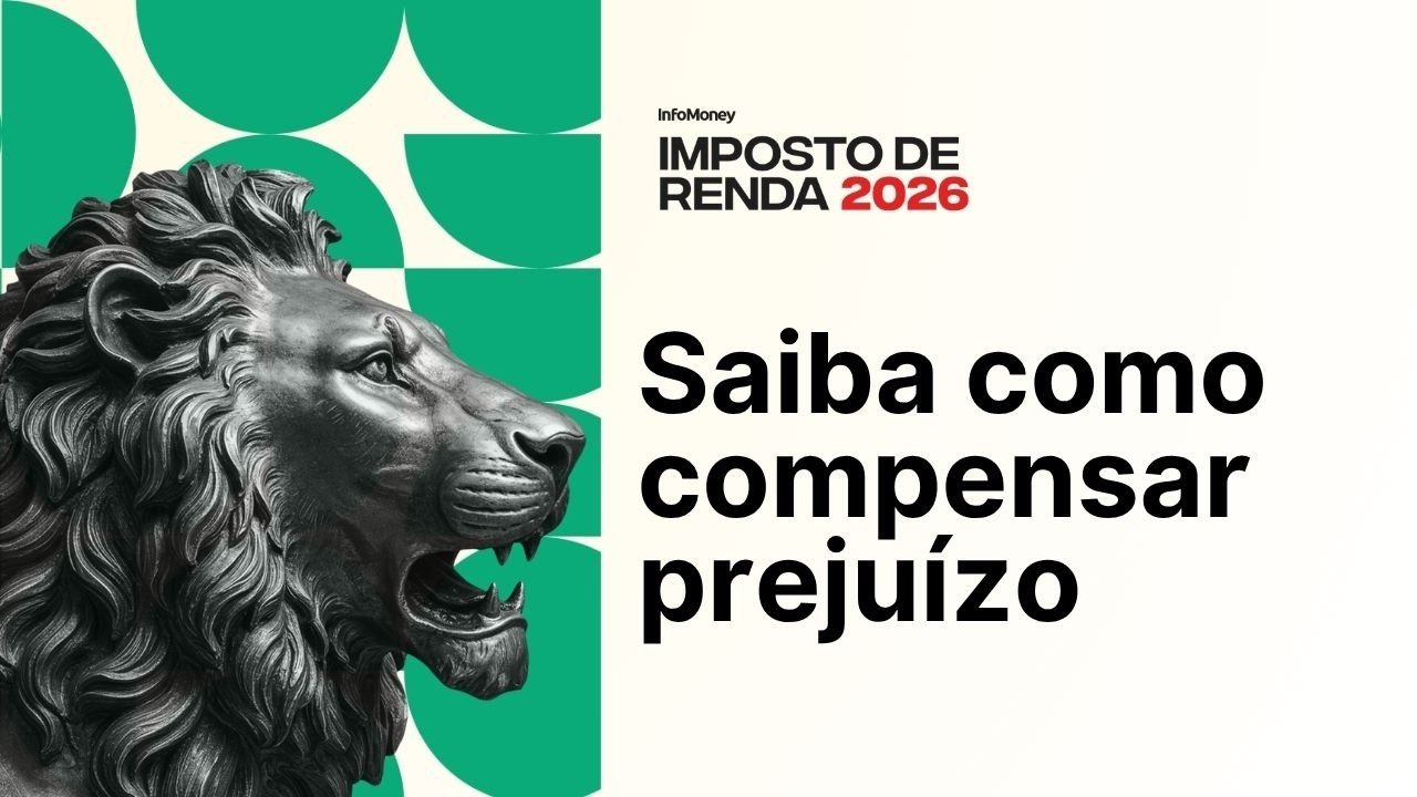 Imposto de Renda 2026: Saiba como compensar prejuízos