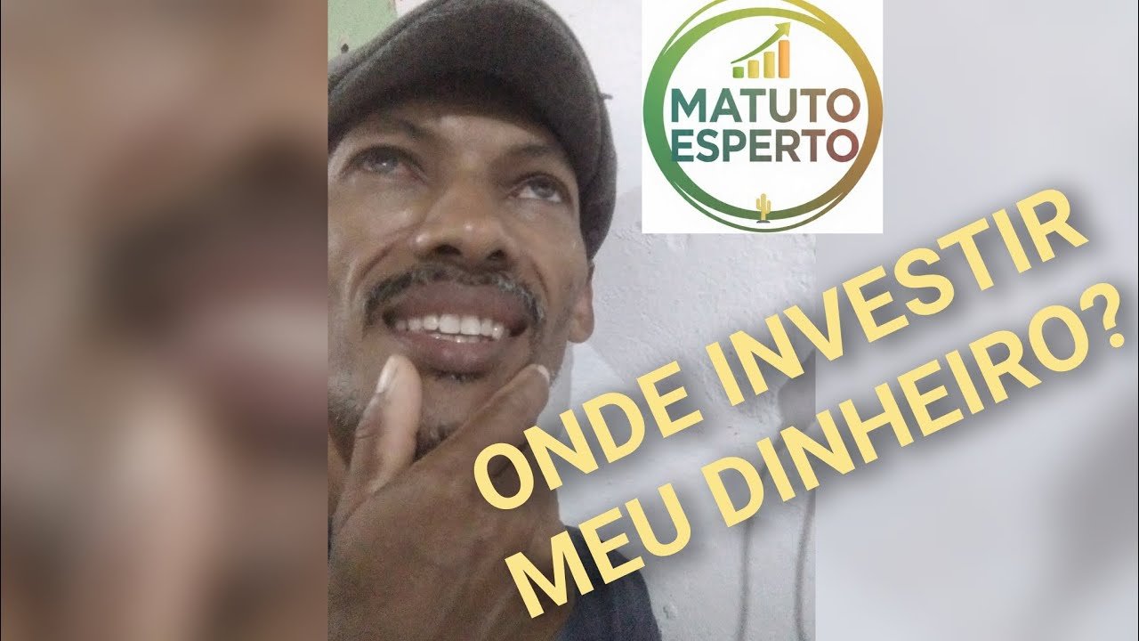 Onde investir meu dinheiro?