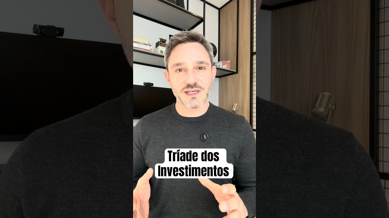 A Tríade dos Investimentos: Segurança, Liquidez, Rentabilidade
