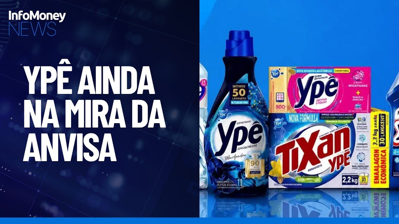 Anvisa mantém suspensão de lotes de produtos Ypê | InfoMoney News
