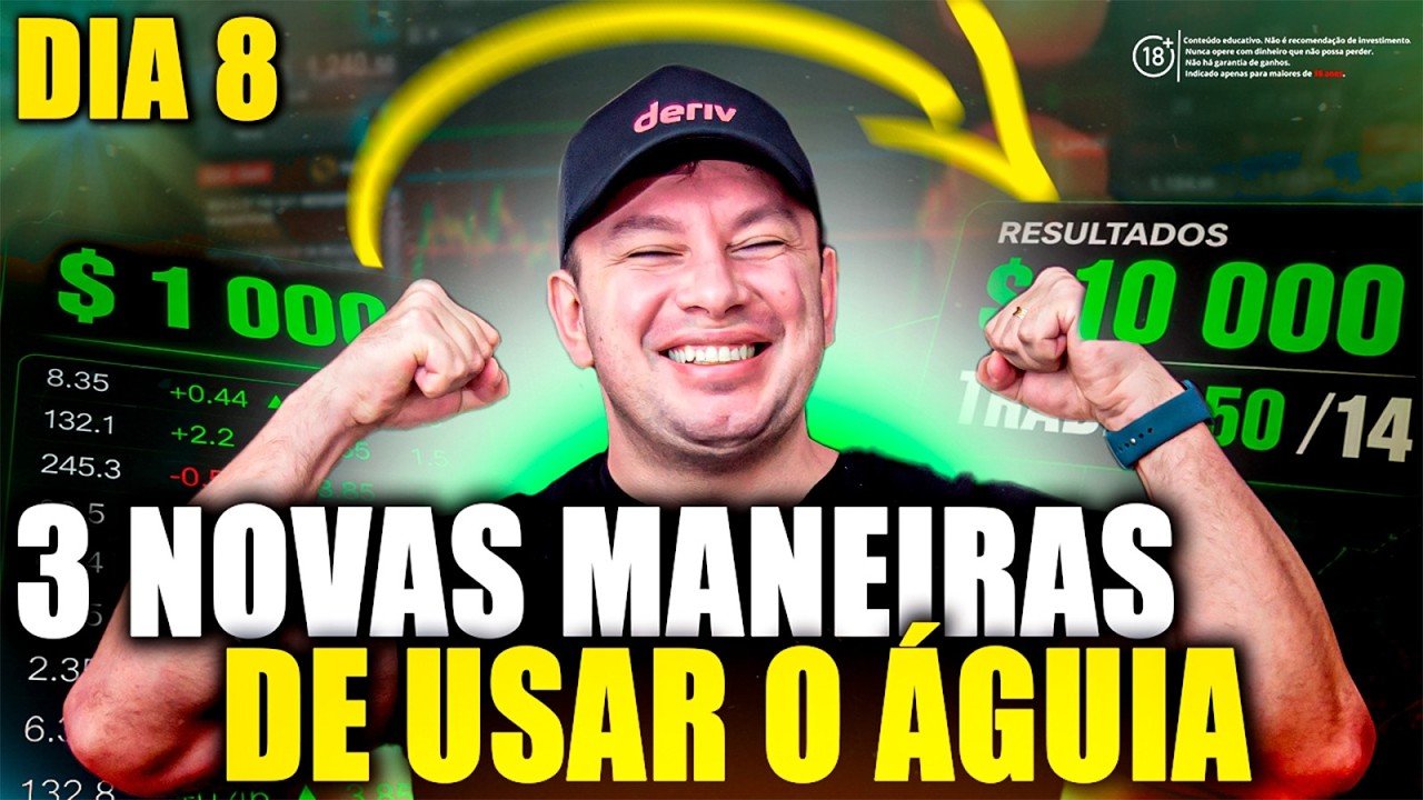 DIA 08 | Descobri 3 NOVAS Maneiras de Usar o Robo Trader Aguia na DERIV