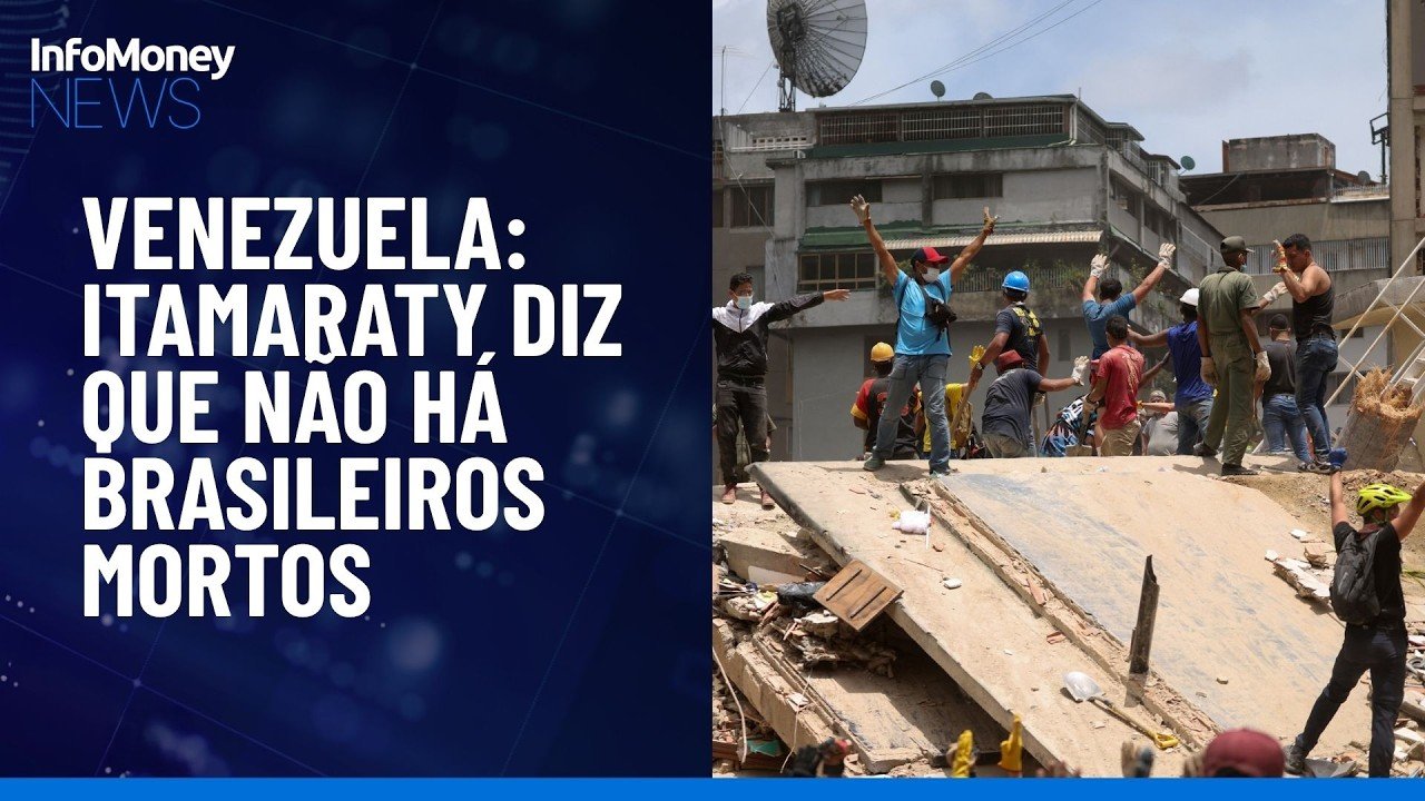 Itamaraty diz que não há brasileiros mortos em terremotos na Venezuela | InfoMoney News