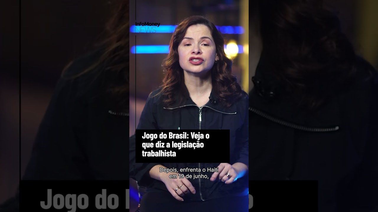 Jogo do Brasil: Veja o que diz a legislação trabalhista | InfoMoney News