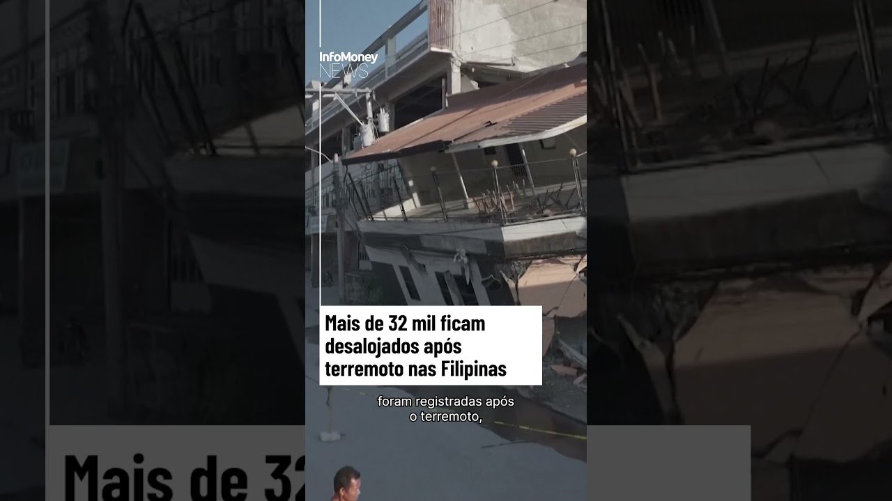 Mais de 32 mil ficam desalojados após terremoto nas Filipinas | InfoMoney News