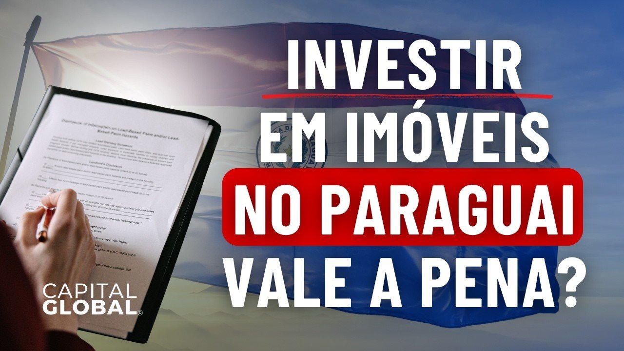 Onde Investir em Imóveis em Assunção no Paraguai em 2026 (Com Números Reais)