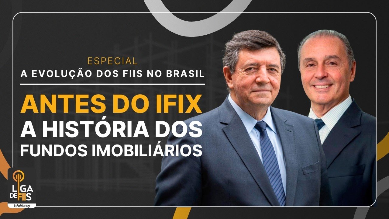 Os pioneiros dos FIIs contam a origem do mercado | Especial Liga de FIIs