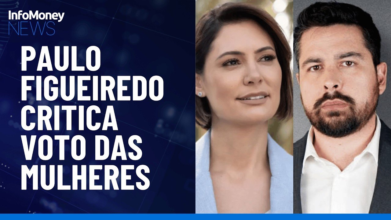 Paulo Figueiredo critica Michelle e diz que mulheres “votam mal” | InfoMoney News