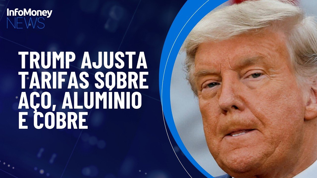 Trump altera tarifas sobre importação de aço, alumínio e cobre | InfoMoney News