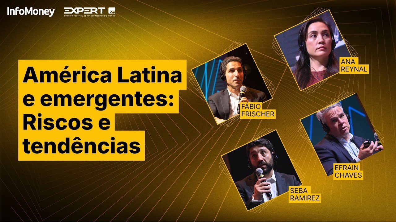 América Latina e Emergentes: A Visão de Gestores Globais de Ações | InfoMoney News