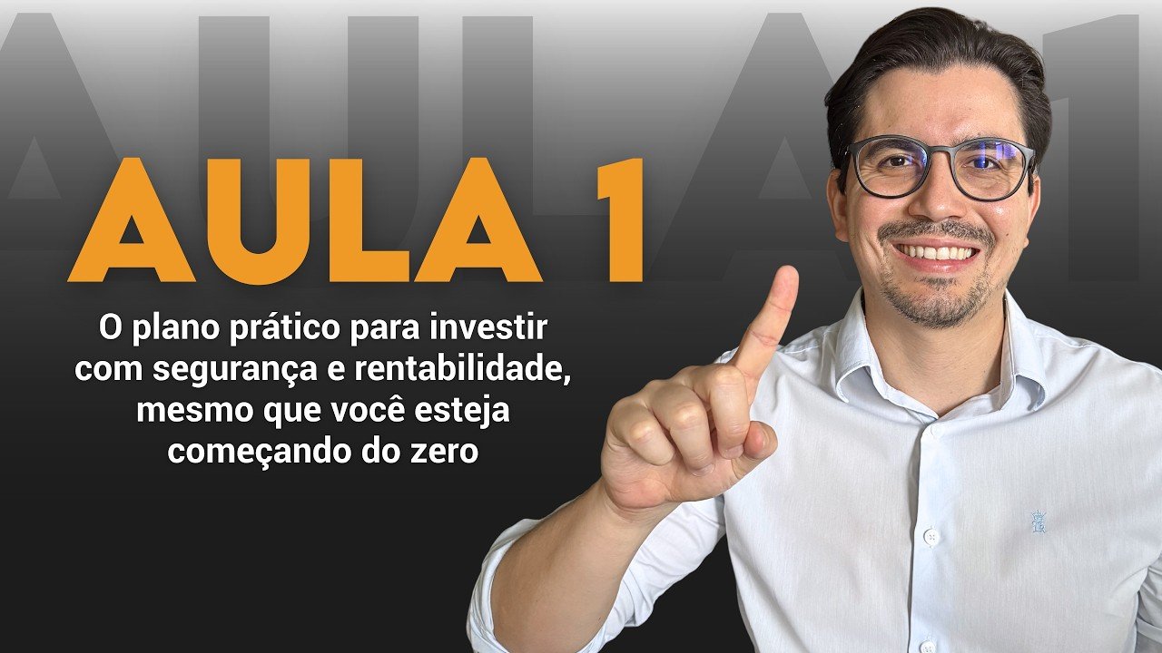 AULA 1 | ONDE INVESTIR EM 2026