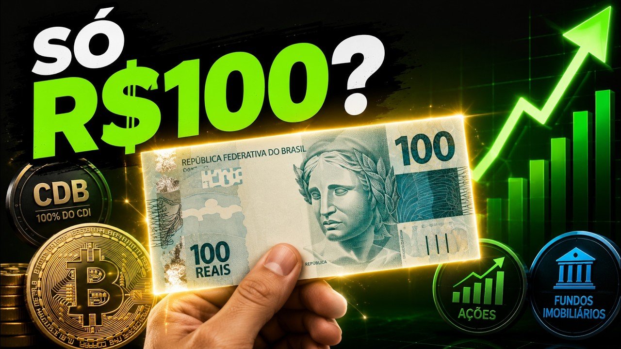 Como Investir Seus Primeiros R$100 (Guia Completo para Iniciantes em 2026)