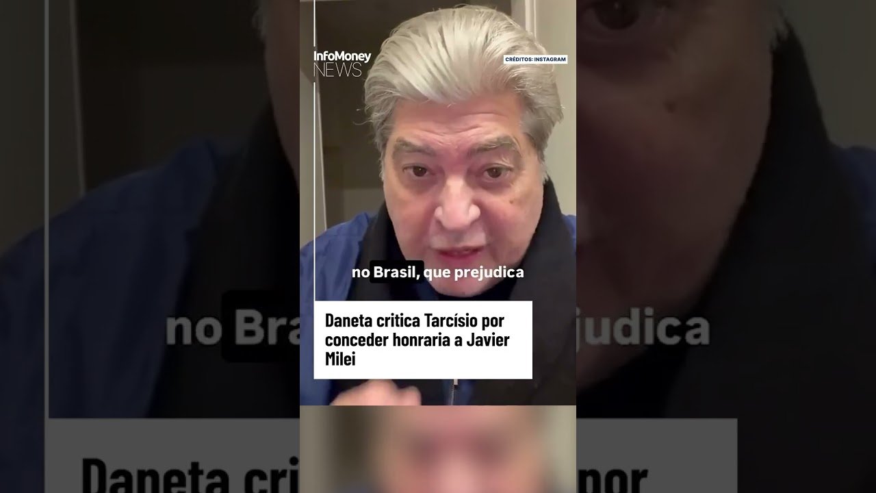 Daneta critica Tarcísio por conceder honraria a Javier Milei | InfoMoney News