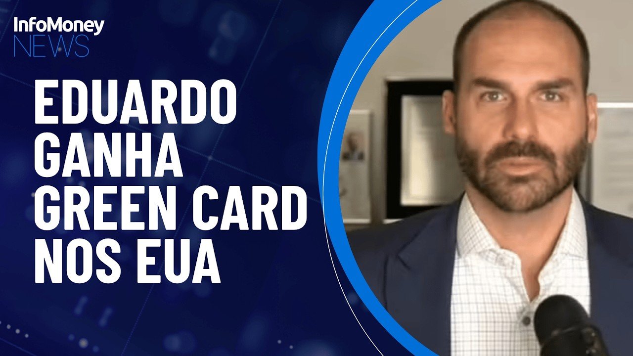 Eduardo Bolsonaro recebe Green Card do governo Trump | InfoMoney News