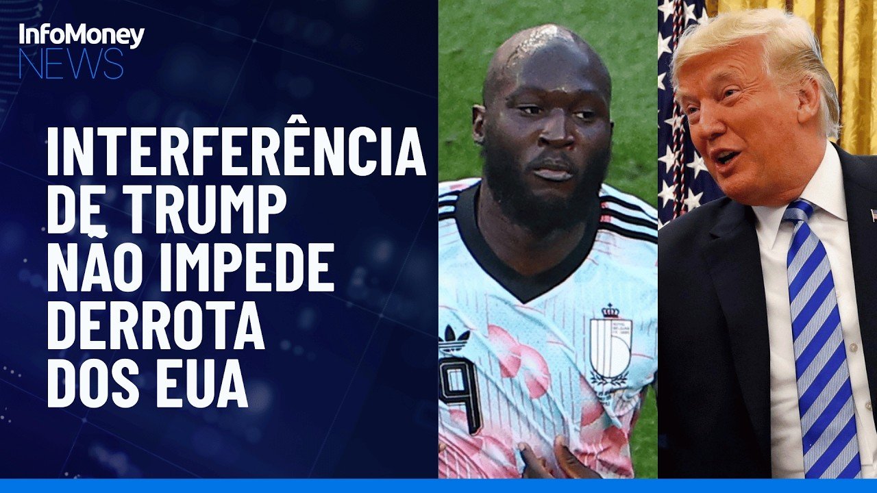 Mesmo com ajuda de Trump, Bélgica atropela EUA na Copa do Mundo | InfoMoney News