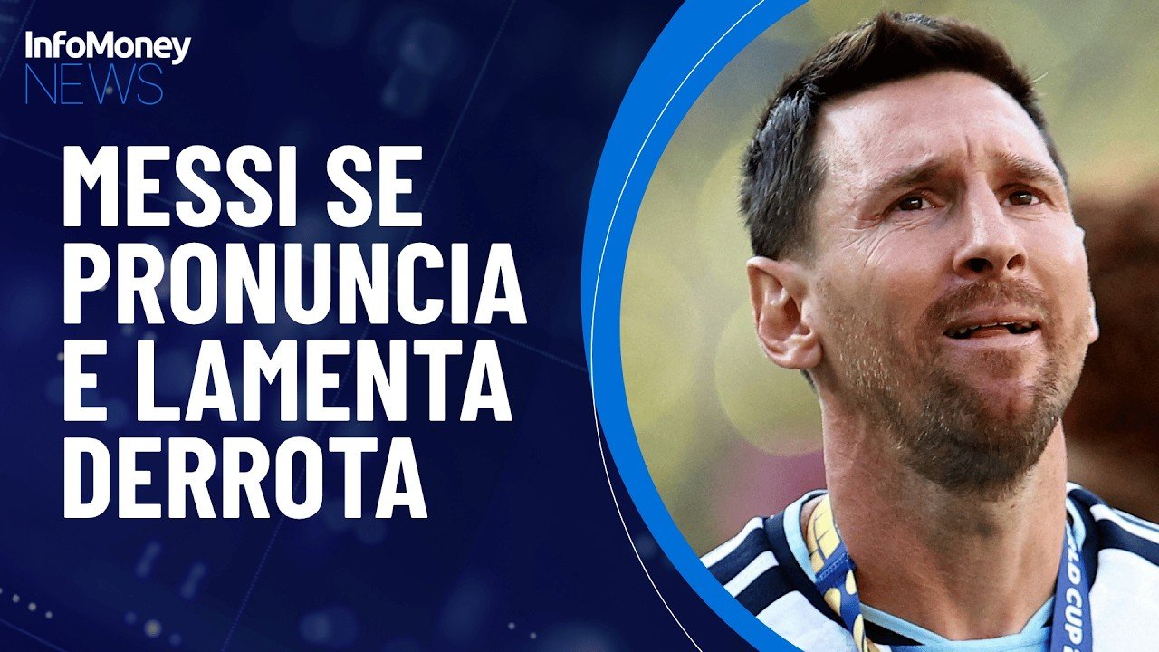 Messi diz que derrota da Argentina na Copa “causou dor imensa” | InfoMoney News