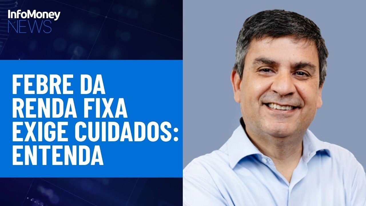 Nova febre da renda fixa vira colosso que oferece até CDI+5%, mas exige atenção | InfoMoney News