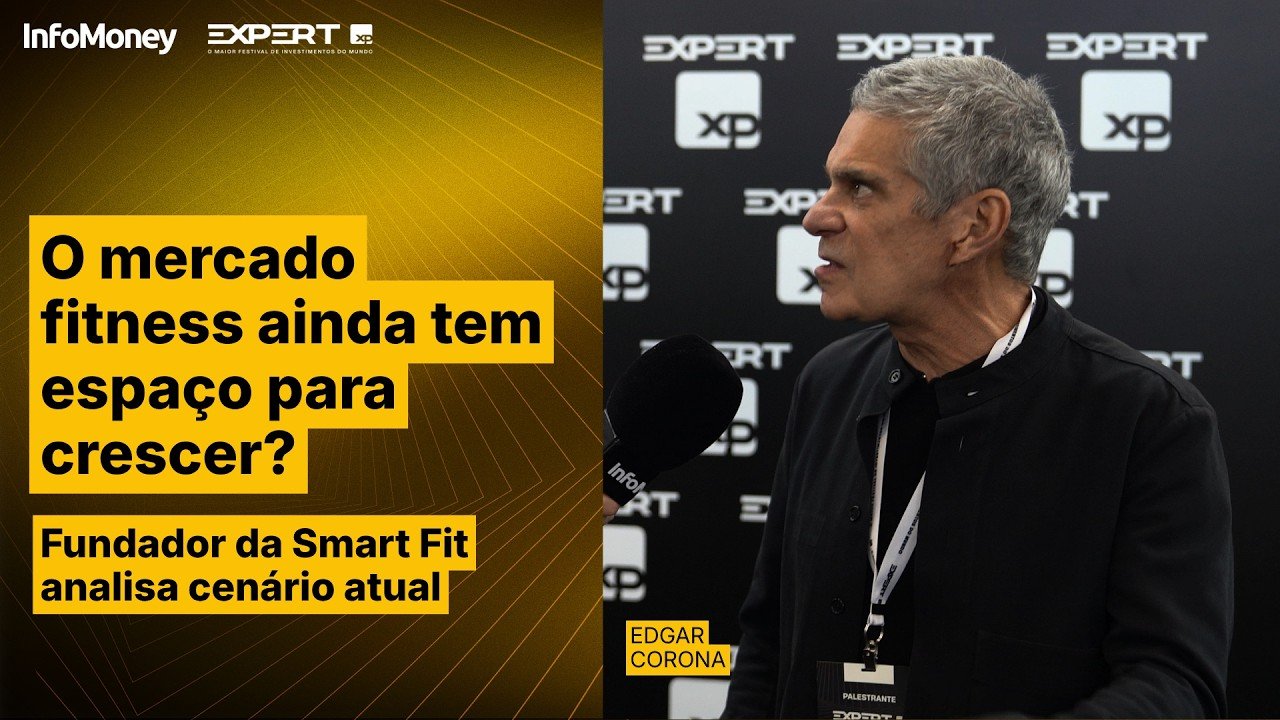 “O brasileiro mudou de hábito”: Edgard Corona analisa consumo, juros e o setor fitness | Expert XP