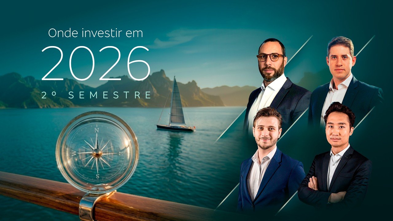 Onde Investir? Guia para o 2º Semestre de 2026