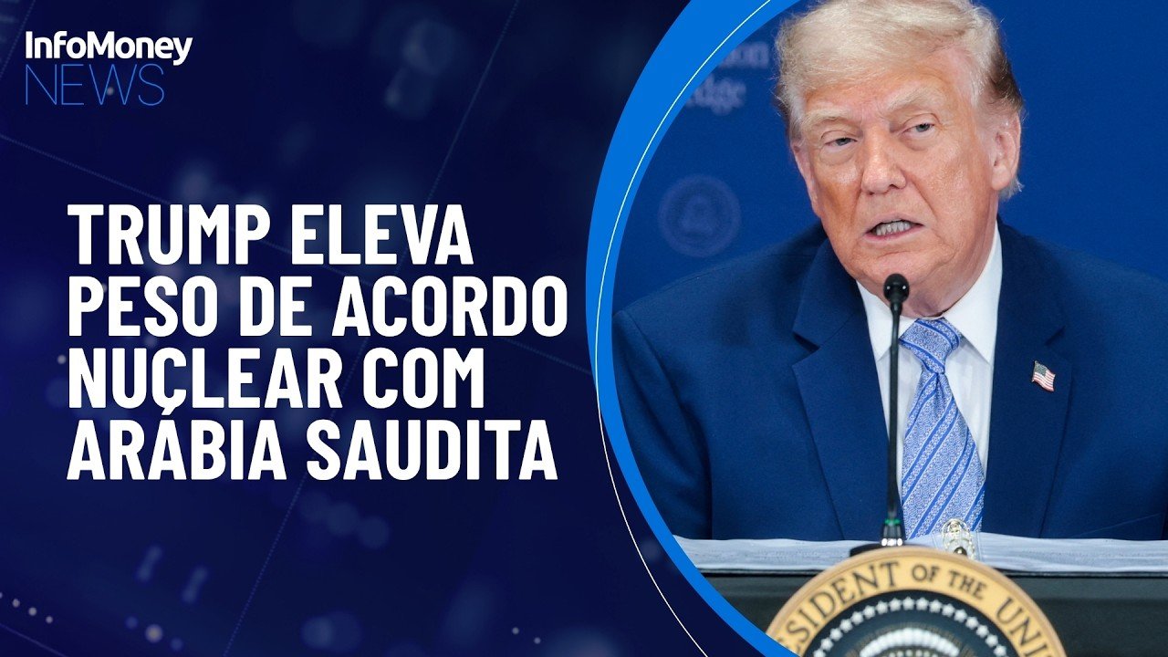 Trump vincula acordo nuclear civil com Arábia Saudita à adesão aos Acordos de Abraão| InfoMoney News